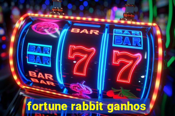 fortune rabbit ganhos